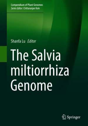 The Salvia miltiorrhiza Genome de Shanfa Lu