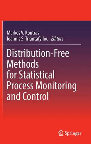 Distribution-Free Methods for Statistical Process Monitoring and Control de Markos V. Koutras