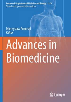 Advances in Biomedicine de Mieczyslaw Pokorski