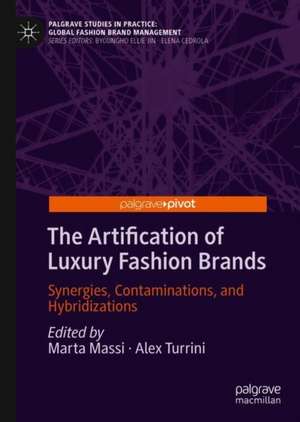 The Artification of Luxury Fashion Brands: Synergies, Contaminations, and Hybridizations de Marta Massi