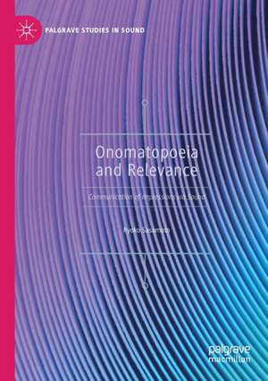 Onomatopoeia and Relevance: Communication of Impressions via Sound de Ryoko Sasamoto