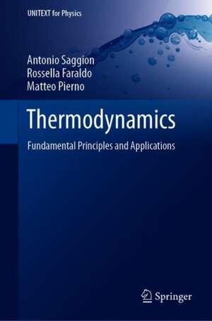 Thermodynamics: Fundamental Principles and Applications de Antonio Saggion