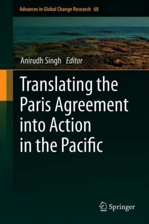 Translating the Paris Agreement into Action in the Pacific de Anirudh Singh