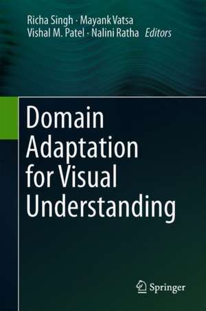 Domain Adaptation for Visual Understanding de Richa Singh