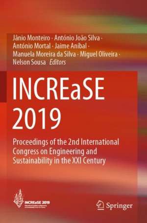 INCREaSE 2019: Proceedings of the 2nd International Congress on Engineering and Sustainability in the XXI Century de Janio Monteiro