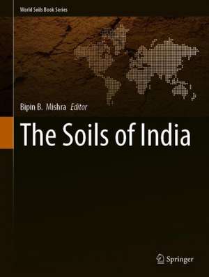 The Soils of India de Bipin B. Mishra