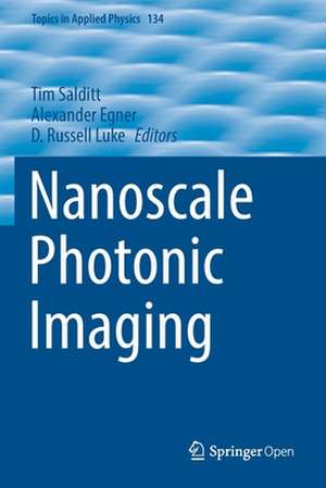 Nanoscale Photonic Imaging de Tim Salditt