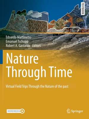 Nature through Time: Virtual field trips through the Nature of the past de Edoardo Martinetto