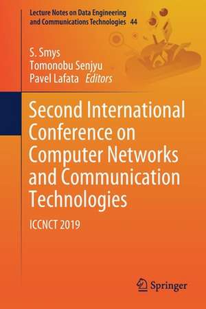 Second International Conference on Computer Networks and Communication Technologies: ICCNCT 2019 de S. Smys