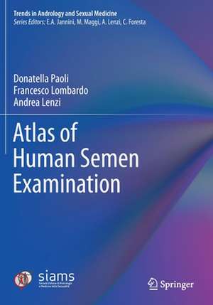 Atlas of Human Semen Examination de Donatella Paoli