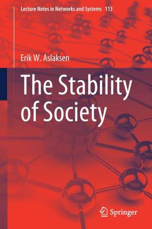 The Stability of Society de Erik W. Aslaksen