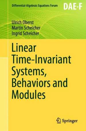 Linear Time-Invariant Systems, Behaviors and Modules de Ulrich Oberst