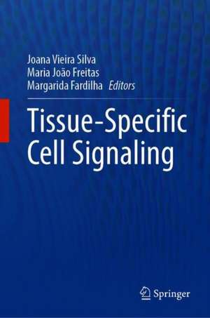 Tissue-Specific Cell Signaling de Joana Vieira Silva