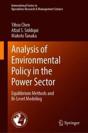 Analysis of Environmental Policy in the Power Sector: Equilibrium Methods and Bi-Level Modeling de Yihsu Chen