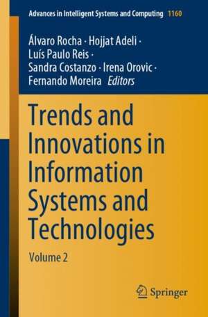 Trends and Innovations in Information Systems and Technologies: Volume 2 de Álvaro Rocha