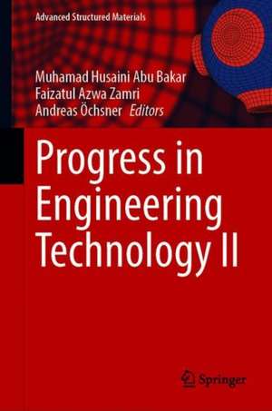 Progress in Engineering Technology II de Muhamad Husaini Abu Bakar