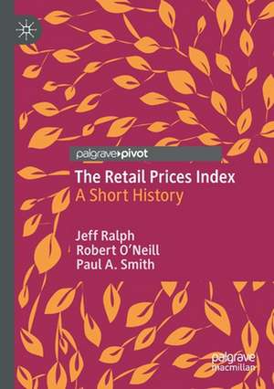 The Retail Prices Index: A Short History de Jeff Ralph