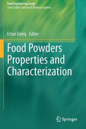 Food Powders Properties and Characterization de Ertan Ermiş