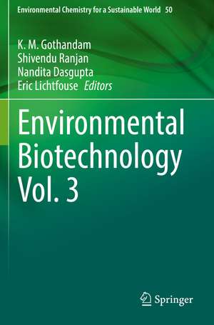 Environmental Biotechnology Vol. 3 de K. M. Gothandam