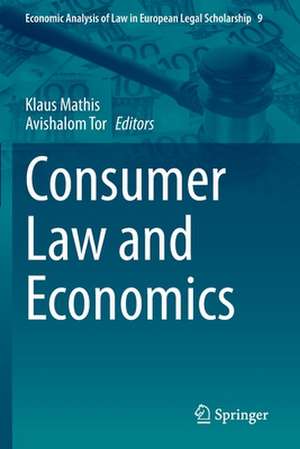 Consumer Law and Economics de Klaus Mathis