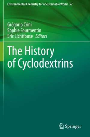 The History of Cyclodextrins de Grégorio Crini