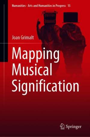 Mapping Musical Signification de Joan Grimalt