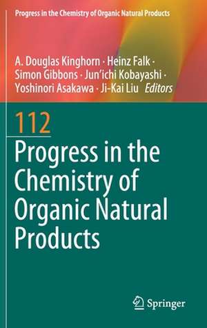 Progress in the Chemistry of Organic Natural Products 112 de A. Douglas Kinghorn