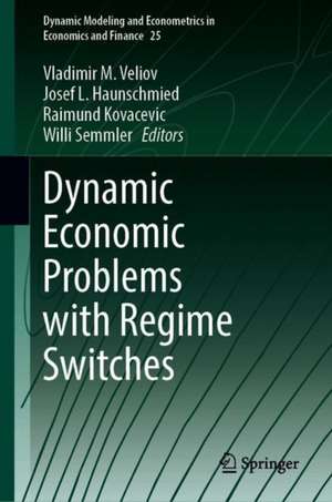 Dynamic Economic Problems with Regime Switches de Josef L. Haunschmied