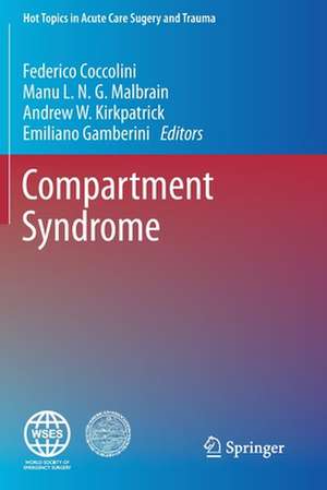 Compartment Syndrome de Federico Coccolini