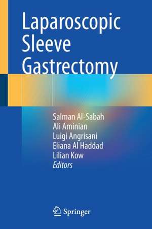 Laparoscopic Sleeve Gastrectomy de Salman Al-Sabah