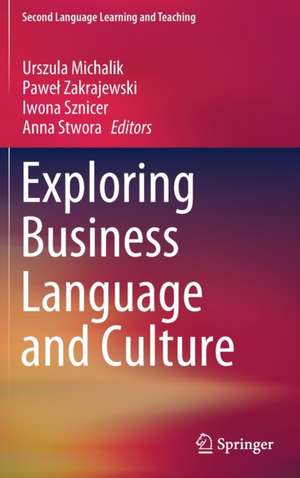 Exploring Business Language and Culture de Urszula Michalik