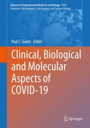 Clinical, Biological and Molecular Aspects of COVID-19 de Paul C. Guest