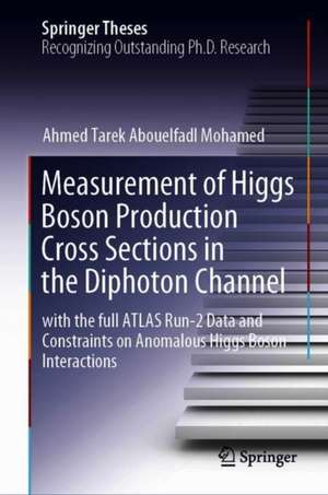 Measurement of Higgs Boson Production Cross Sections in the Diphoton Channel: with the full ATLAS Run-2 Data and Constraints on Anomalous Higgs Boson Interactions de Ahmed Tarek Abouelfadl Mohamed