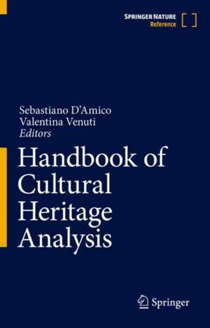 Handbook of Cultural Heritage Analysis de Sebastiano D'Amico