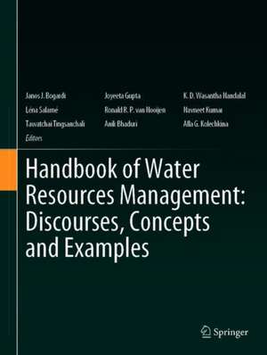 Handbook of Water Resources Management: Discourses, Concepts and Examples de Janos J. Bogardi