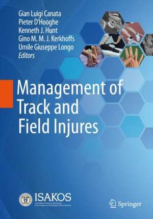 Management of Track and Field Injuries de Gian Luigi Canata