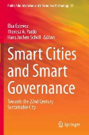 Smart Cities and Smart Governance: Towards the 22nd Century Sustainable City de Elsa Estevez