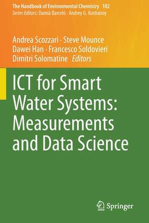 ICT for Smart Water Systems: Measurements and Data Science de Andrea Scozzari