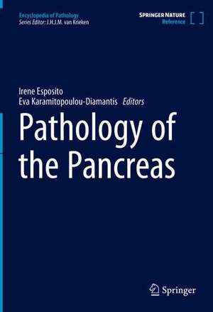 Pathology of the Pancreas de Irene Esposito