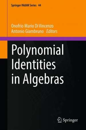 Polynomial Identities in Algebras de Onofrio Mario Di Vincenzo