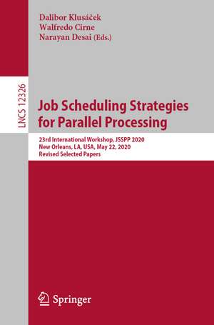 Job Scheduling Strategies for Parallel Processing de Dalibor Klusá¿ek