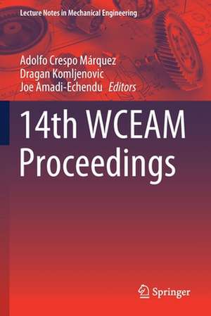 14th WCEAM Proceedings de Adolfo Crespo Márquez