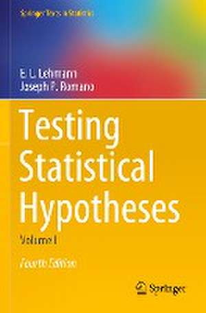 Testing Statistical Hypotheses de E.L. Lehmann