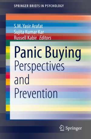 Panic Buying: Perspectives and Prevention de S.M. Yasir Arafat