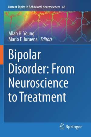 Bipolar Disorder: From Neuroscience to Treatment de Allan H. Young