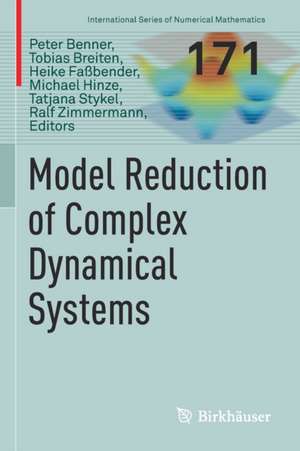 Model Reduction of Complex Dynamical Systems de Peter Benner