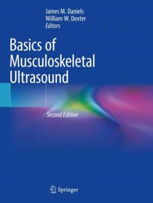 Basics of Musculoskeletal Ultrasound de James M. Daniels