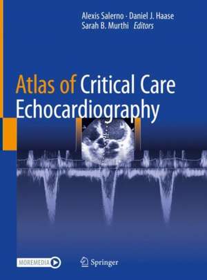 Atlas of Critical Care Echocardiography de Alexis Salerno