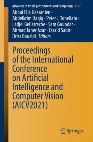 Proceedings of the International Conference on Artificial Intelligence and Computer Vision (AICV2021) de Aboul Ella Hassanien