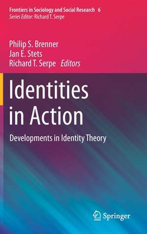 Identities in Action: Developments in Identity Theory de Philip S. Brenner